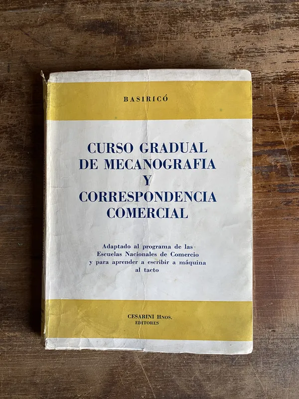 Curso Gradual de Mecanografia y - Basirico (4i0)