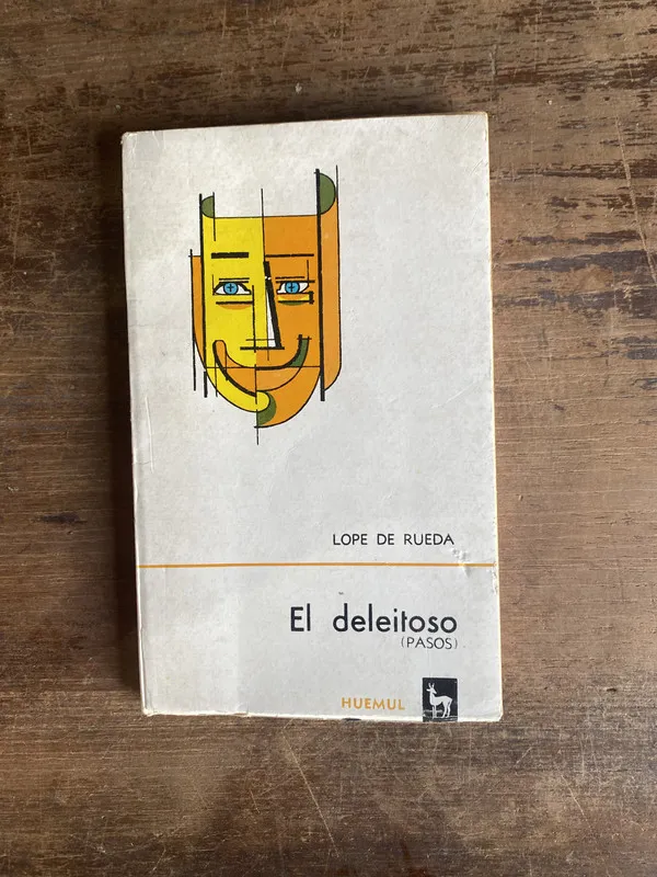 El deleitoso - Rueda Lope de (4j0)