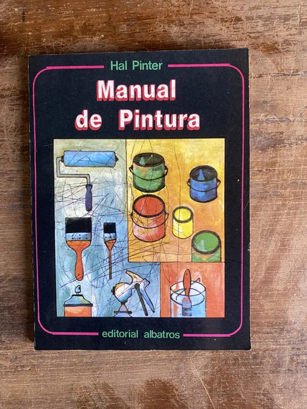 Manual de Pintura - Pinter Hal (4j0)
