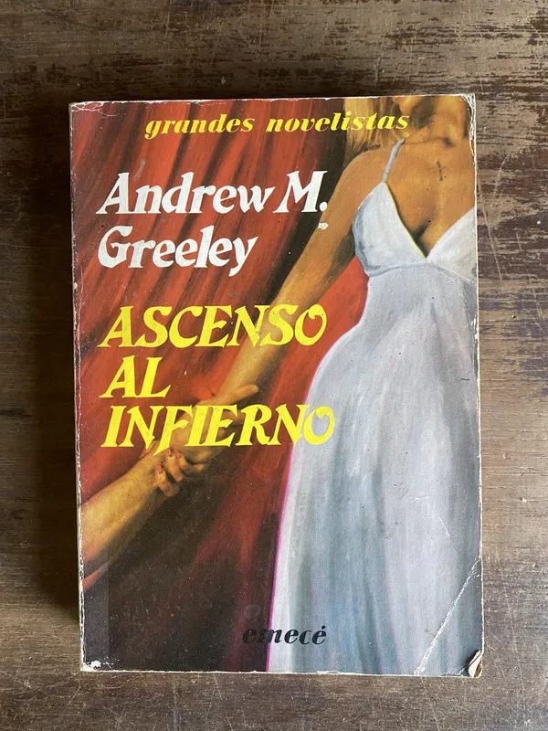 Ascenso al infierno - Greeley Andrew M. (4j0)
