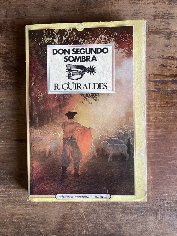 Don Segundo Sombra - Güiraldes R. (4j0)