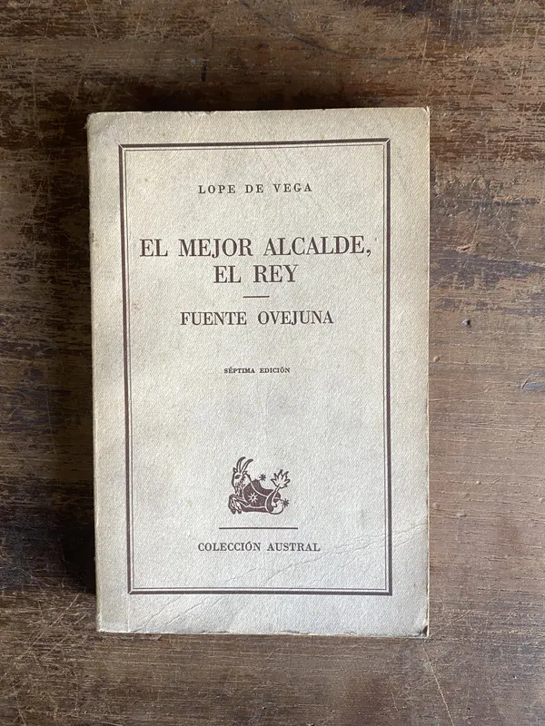El mejor alcalde el rey - Vega Lope de (4j0)