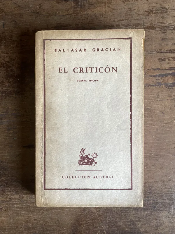 El Criticon - Gracian Baltasar (4j0)