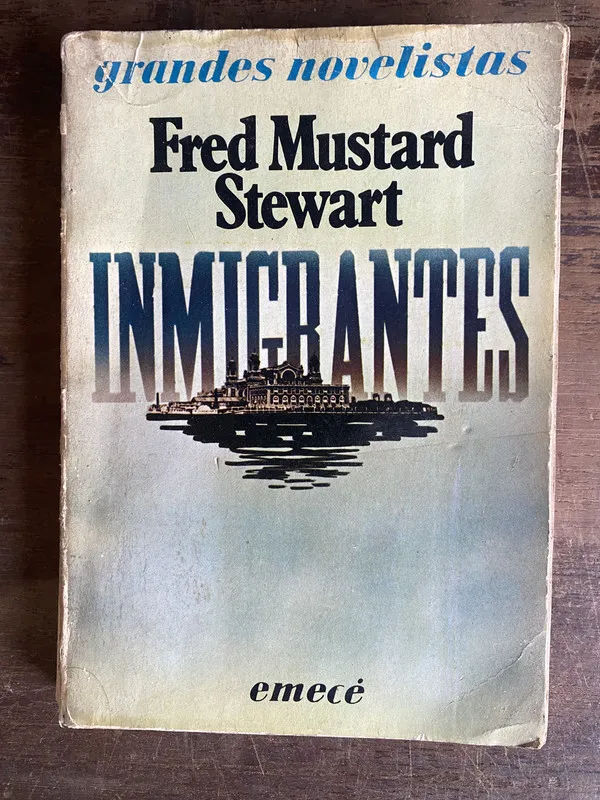Inmigrantes - Stewart Fred Mustard (4j0)
