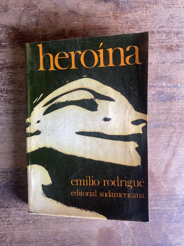 Heroina - Rodrigue Emilio (4j0)