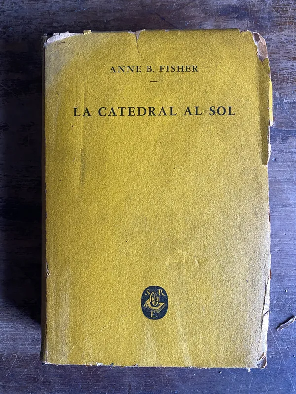 Tapa de La Catedral al Sol - Fisher Anne B. (5k6)