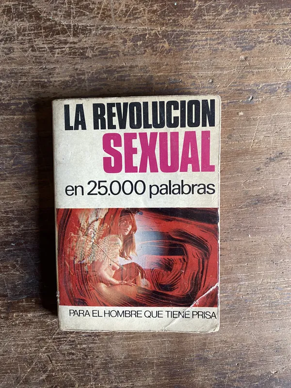 La Revolucion Sexual - (5k6)