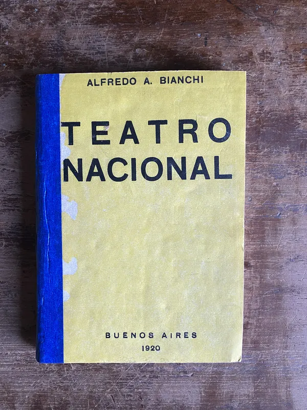 Teatro Nacional - Bianchi Alfredo A. (5k6)
