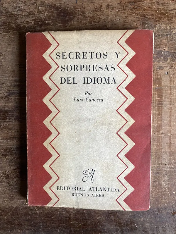 Secretos y Sorpresas del Idioma - Canossa Luis (5k6)