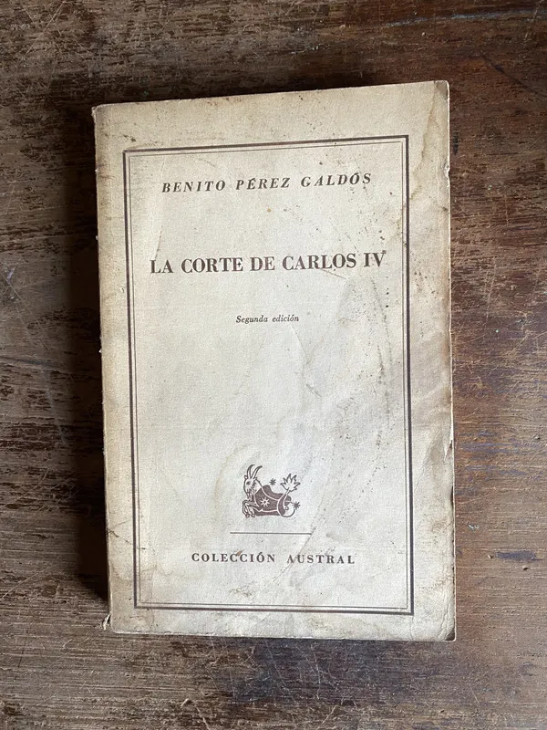 La corte de Carlos IV - Perez Galdos Benito (5k6)