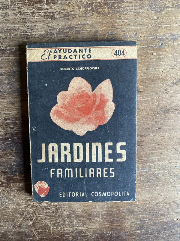 Jardines Familiares - Schopflocher Roberto (5k6)