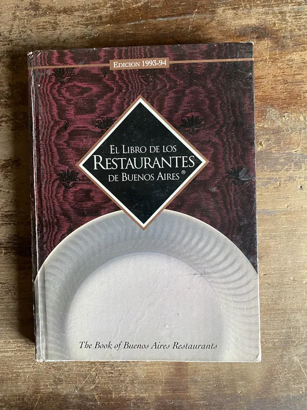 El Libro de los Restaurantes de Buenos Aires - (5k6)