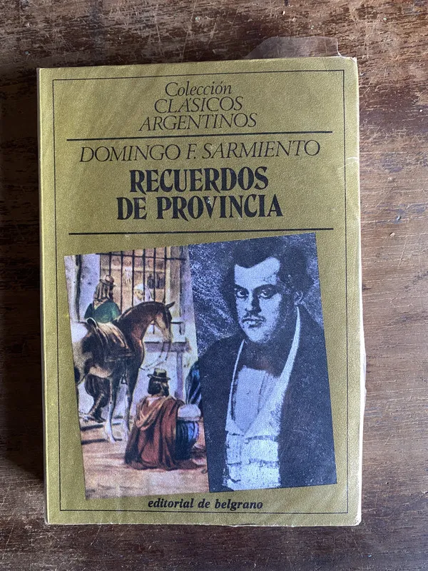 Recuerdos de provincia - Sarmiento Domingo F. (5k6)