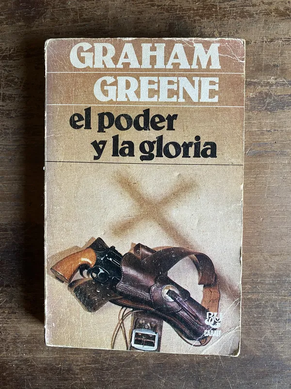 El poder y la gloria - Greene Graham (5k6)