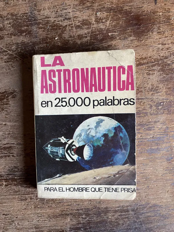 La Astronautica en 25.000 palabras - (5k6)