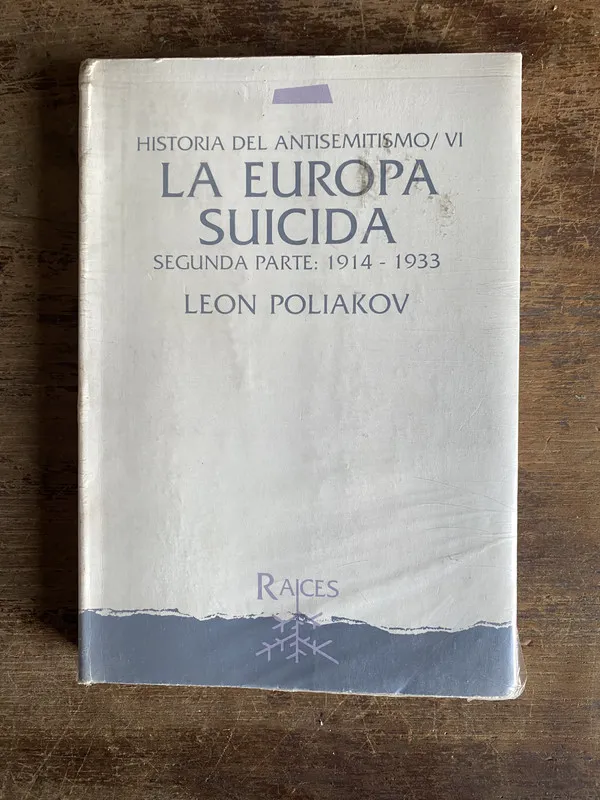 La Europa Suicida - Poliakov Leon (5k6)