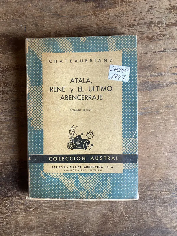 Atala Rene y El ultimo Abencerraje - Chateaubriand (5k7)