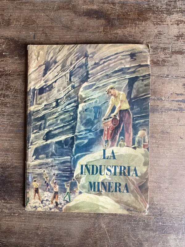La Industria Minera - (5k7)