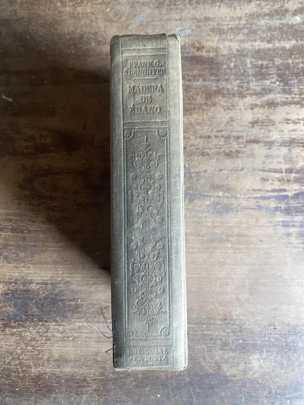 Madera de ebano - Slaughter Frank G. (5k7)