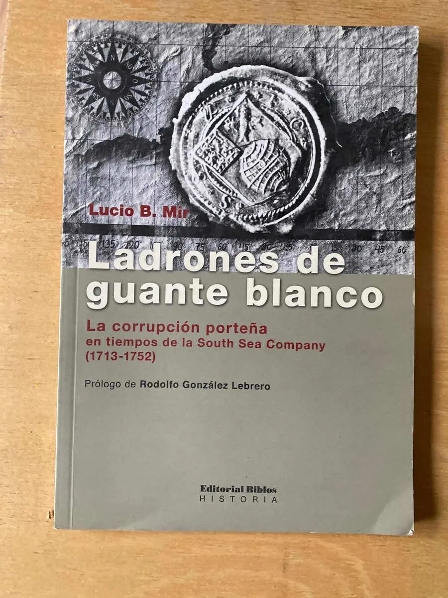 Ladrones De Guante Blanco - Mir, Lucio (C4)
