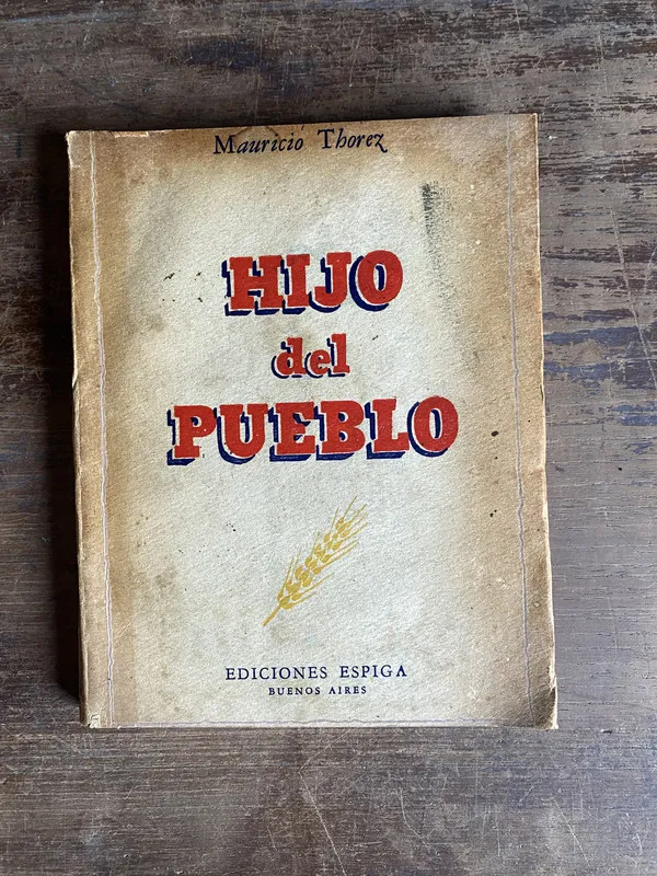 Hijo del Pueblo - Thorez Mauricio (5n5)