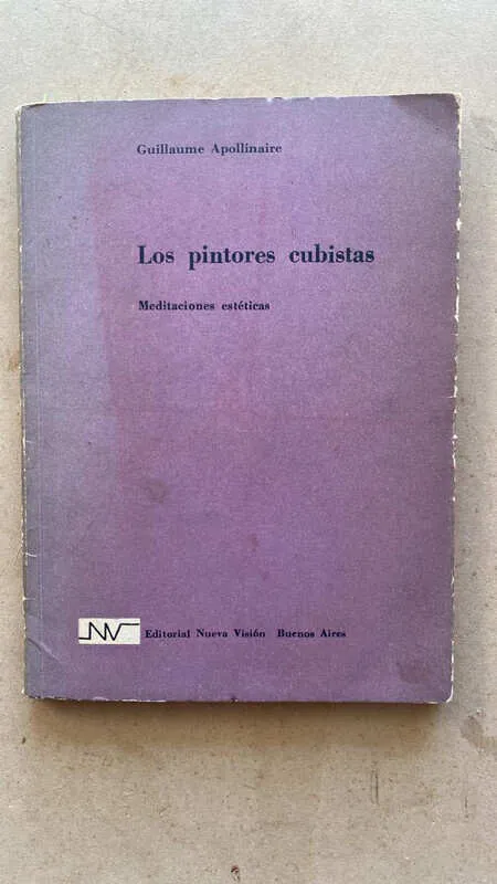 Los Pintores Cubistas. Meditaciones Esteti- Apollinaire (ñ1)