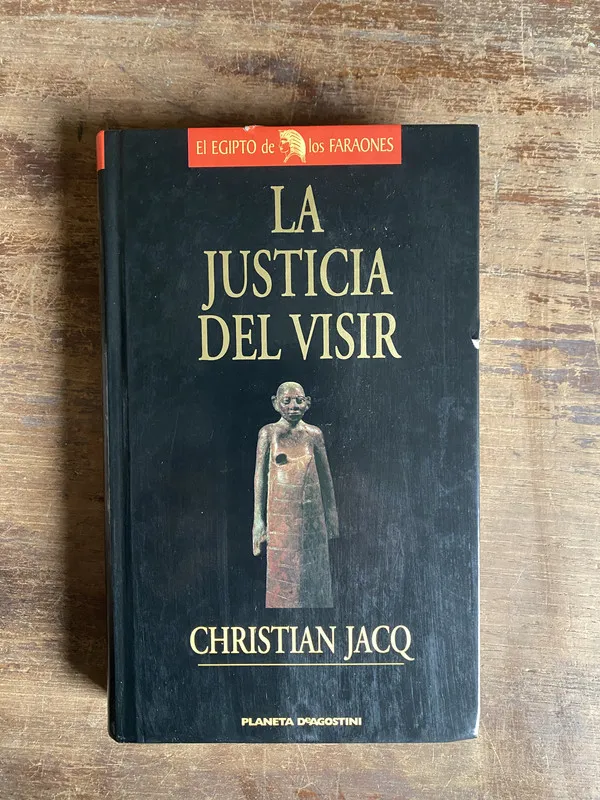 La justicia del visir - Jacq Christian (5n6)