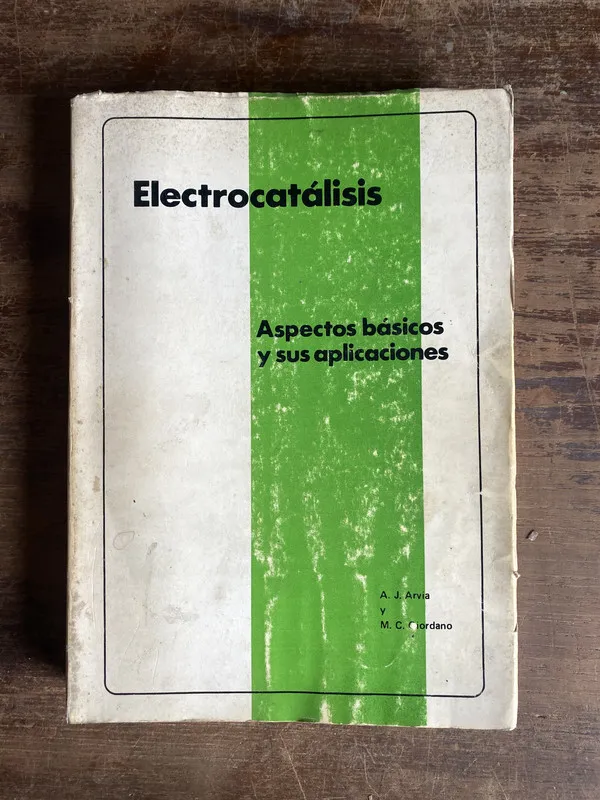 Electrocatalisis - Arvia A. J. y Giordano M. C. (5n6)