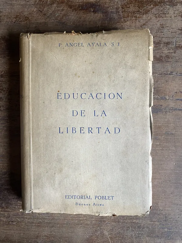 Educacion de la Libertad - Ayala Angel (5n6)