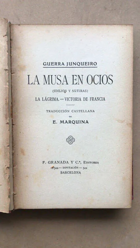 La Musa En Ocios El Crimen El Siglo - Guerra Junqueiro (aa3)