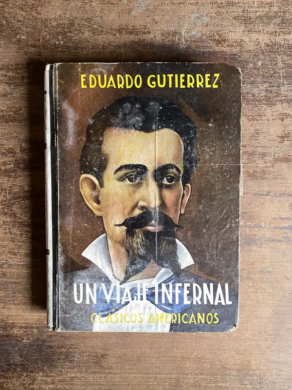 Un Viaje Infernal - Gutierrez Eduardo (5m1)