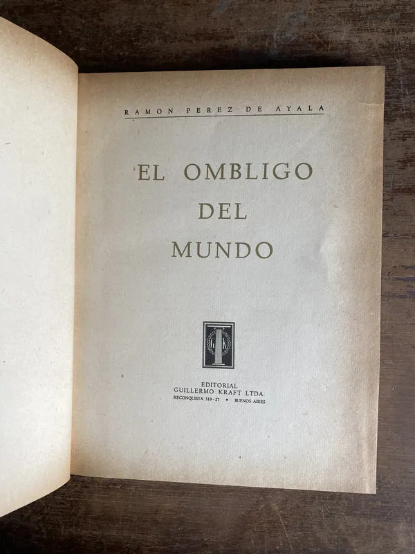 El ombligo del mundo - Perez de Ayala Ramon (5m1)