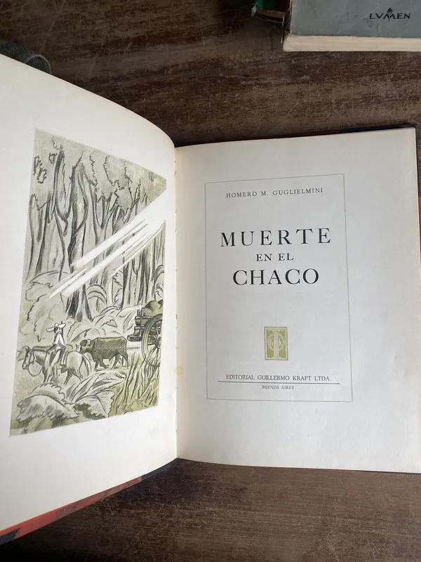 Muerte en el Chaco - Guglielmini Homero M. (5m1)