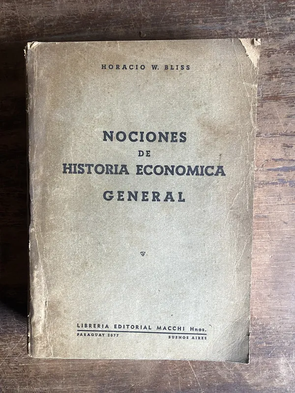 Nociones de Historia Economica General - Bliss (5m1)
