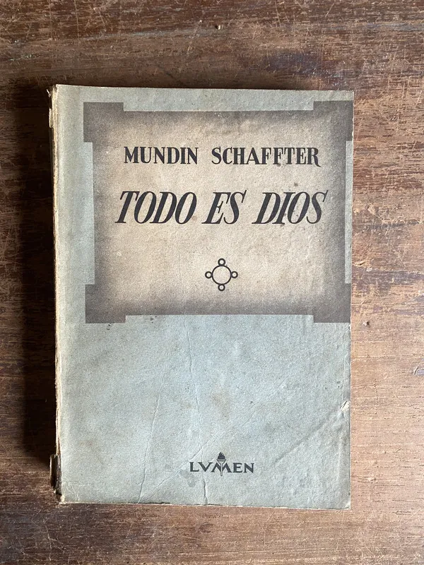 Todo es Dios - Schaffter Mundin (5m1)