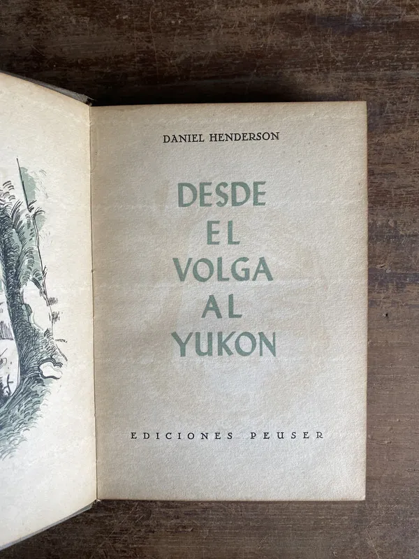 Desde el Volga al Yukon - Henderson Daniel (5m1)