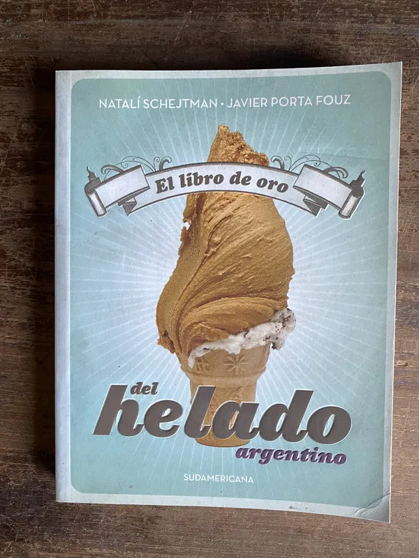 El libro de oro del helado argentino - Schejtman (5m2)