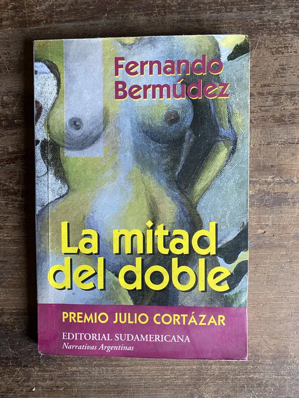 La mitad del doble - Bermudez Fernando (5m2)