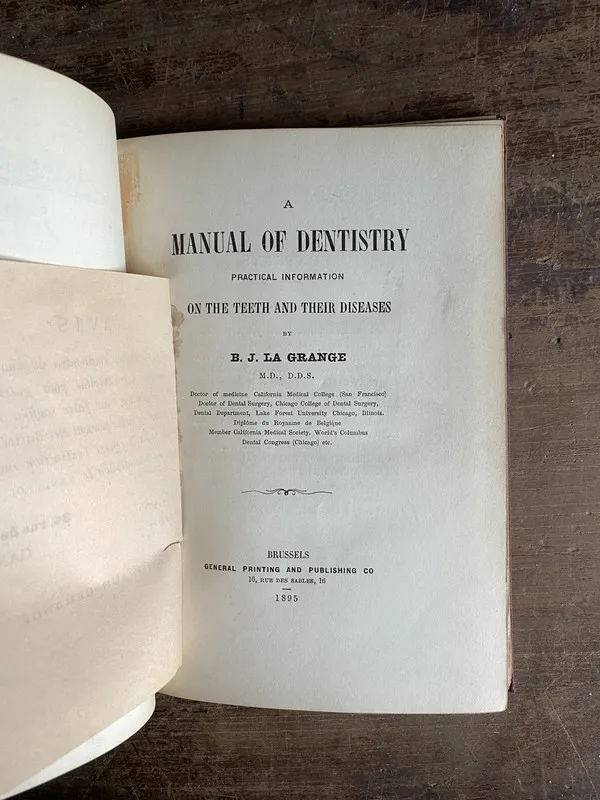 A Manual of Dentistry - La Grange B. J. (5m2)