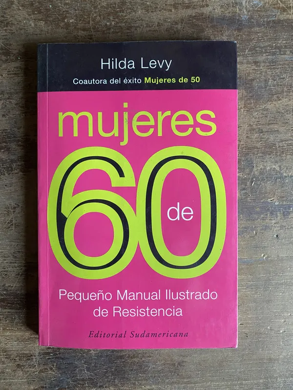 Mujeres de 60 - Levy Hilda (5m2)
