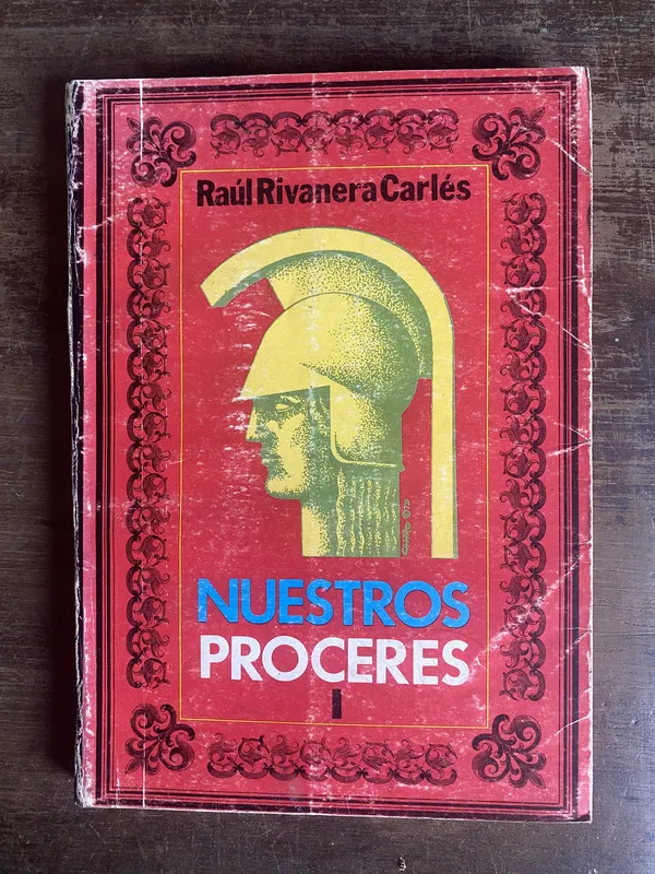 Nuestros Proceres - Rivanera Carles Raul (5m3)