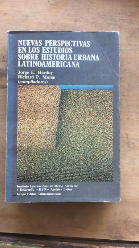 Nuevas Perspectivas En Los Estudios Sobre- Hardoy; Morse (B4