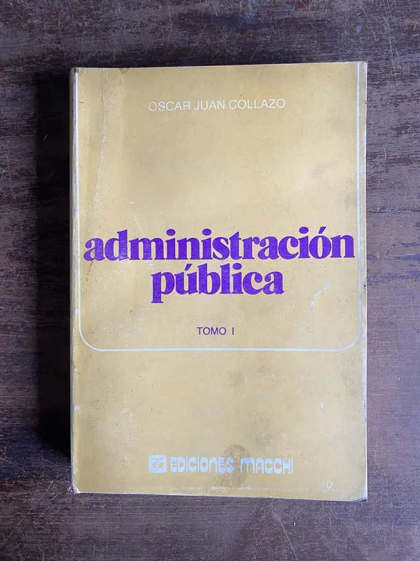 Administracion publica - Collazo Oscar Juan (5m4)