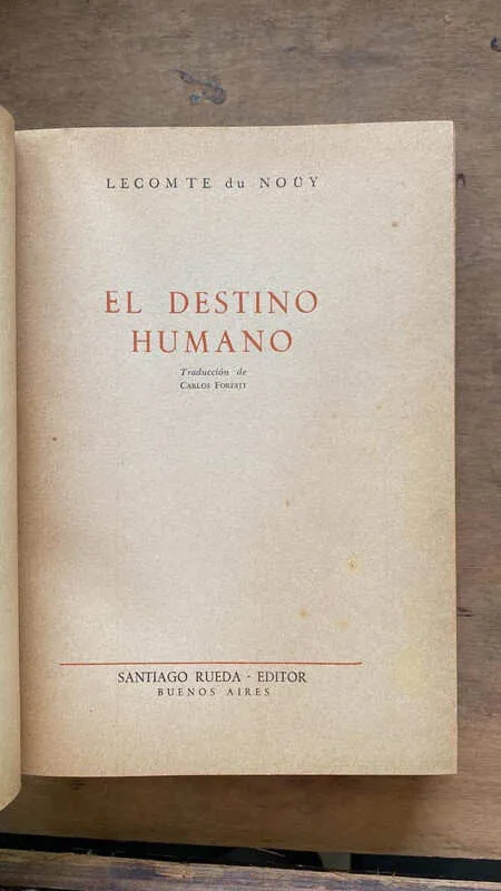 El Destino Humano - Du Nouy, Lecomte (m5)
