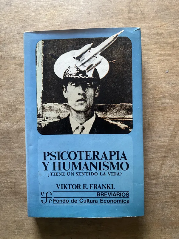 Psicoterapia y Humanismo - Frankl Viktor E. (3w5)