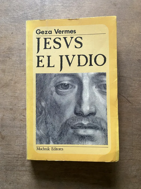 Jesus el Judio - Vermes Geza (3w5)