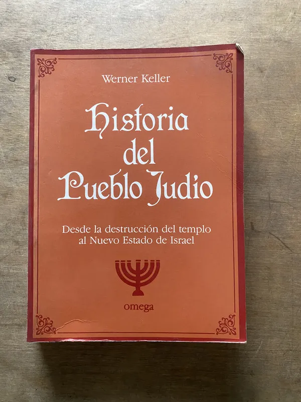 Historia del Pueblo Judio - Keller Werner (3w5)