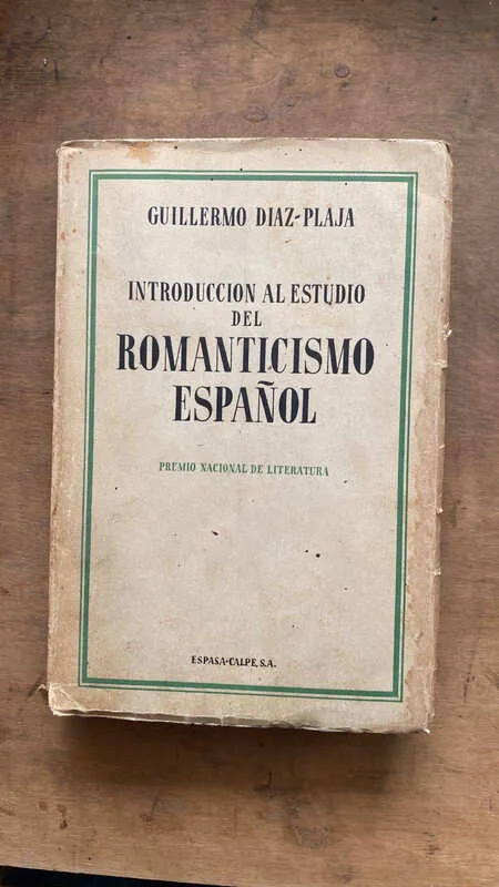 Introd. Al Estudio Del Romantisimo Español- Diaz Plaja (ee3)