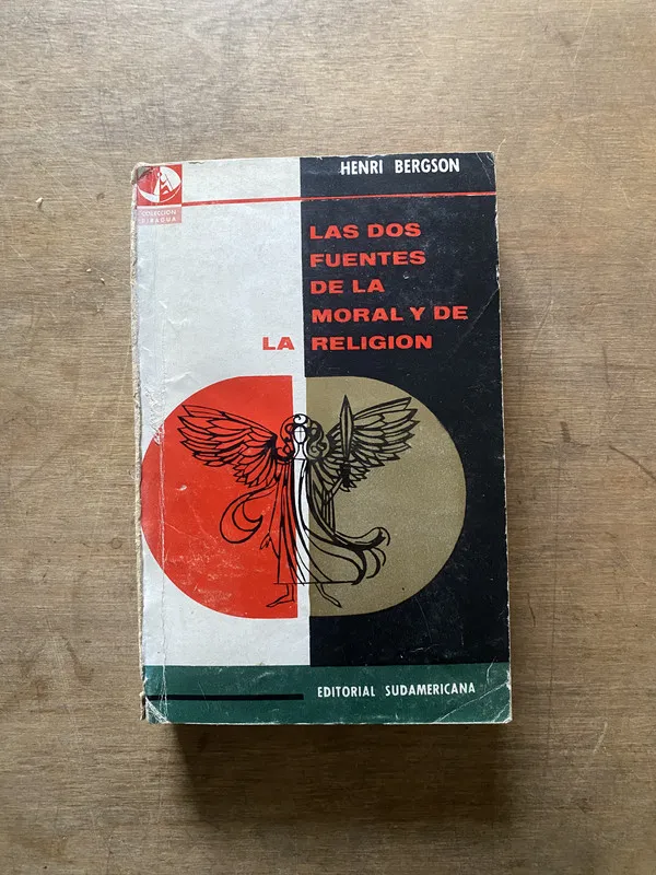 Las dos fuentes de la moral y de la religion - Bergson (3w5