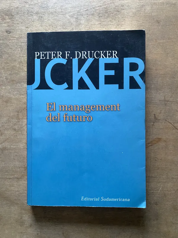 Tapa de El management del futuro - Drucker Peter F. (3w5)